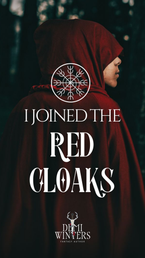 I joined the red cloaks